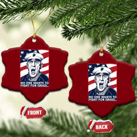 No One Wants To Fight For Israel Ceramic Ornament US Marine Veteran Anti War
