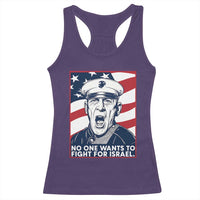 No One Wants To Fight For Israel Racerback Tank Top US Marine Veteran Anti War
