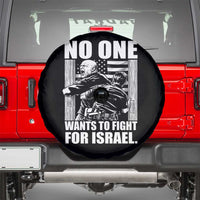 No One Wants To Fight For Israel Spare Tire Cover US Marine Veteran Anti War America First