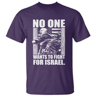 No One Wants To Fight For Israel T Shirt US Marine Veteran Anti War America First