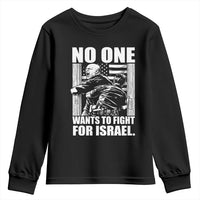 No One Wants To Fight For Israel Youth Sweatshirt US Marine Veteran Anti War America First