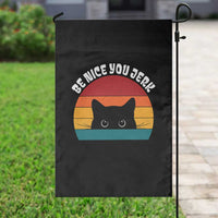 Be Nice You Jerk Garden Flag Funny Cat Sarcastic Quote
