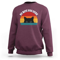 Be Nice You Jerk Sweatshirt Funny Cat Sarcastic Quote