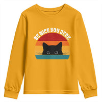 Be Nice You Jerk Youth Sweatshirt Funny Cat Sarcastic Quote