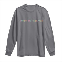 Doing My Best-ish Long Sleeve Shirt Funny Sarcastic Life Joke