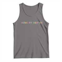 Doing My Best-ish Tank Top Funny Sarcastic Life Joke