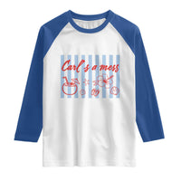 Carl's a Mess Raglan Shirt Viral Sarcastic Reality TV