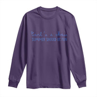 Summer Should be Fun Long Sleeve Shirt Funny Reality TV Carl's a Mess Meme
