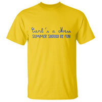 Summer Should be Fun T Shirt Funny Reality TV Carl's a Mess Meme