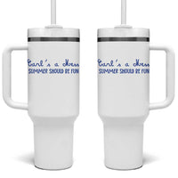 Summer Should be Fun Tumbler With Handle Funny Reality TV Carl's a Mess Meme