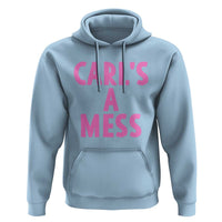 Carl's a Mess Hoodie Viral Reality TV Quote Meme