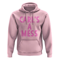 Carl's a Mess Hoodie Viral Reality TV Quote Meme