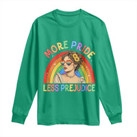 More Pride Less Prejudice Long Sleeve Shirt Pride Month LGBTQ Gay Lesbian