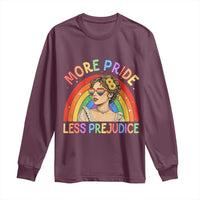 More Pride Less Prejudice Long Sleeve Shirt Pride Month LGBTQ Gay Lesbian