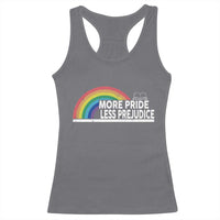 More Pride Less Prejudice Racerback Tank Top Pride Month LGBTQ