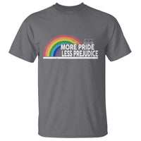 More Pride Less Prejudice T Shirt Pride Month LGBTQ