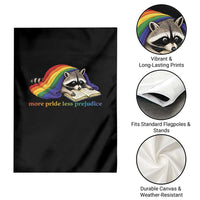 More Pride Less Prejudice Garden Flag LGBT Raccoon Book Lover