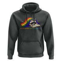 More Pride Less Prejudice Hoodie LGBT Raccoon Book Lover