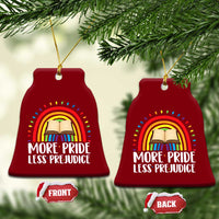 More Pride Less Prejudice Ceramic Ornament LGBTQ Pride Month Book Lover