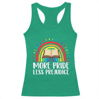 More Pride Less Prejudice Racerback Tank Top LGBTQ Pride Month Book Lover