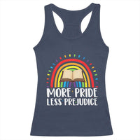 More Pride Less Prejudice Racerback Tank Top LGBTQ Pride Month Book Lover