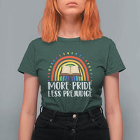 More Pride Less Prejudice T Shirt For Women LGBTQ Pride Month Book Lover