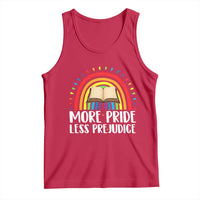 More Pride Less Prejudice Tank Top LGBTQ Pride Month Book Lover