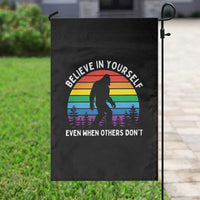 Retro Rainbow Bigfoot Garden Flag Believe In Yourself Even When Others Don't