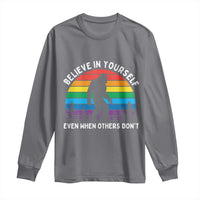 Retro Rainbow Bigfoot Long Sleeve Shirt Believe In Yourself Even When Others Don't