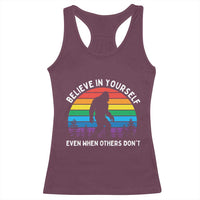 Retro Rainbow Bigfoot Racerback Tank Top Believe In Yourself Even When Others Don't