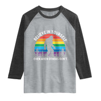 Retro Rainbow Bigfoot Raglan Shirt Believe In Yourself Even When Others Don't