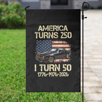 America Turns 250 I Turn 50 1976 50th Birthday Garden Flag Retro 70s Muscle Car Lover