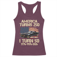 America Turns 250 I Turn 50 1976 50th Birthday Racerback Tank Top Retro 70s Muscle Car Lover