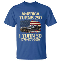 America Turns 250 I Turn 50 1976 50th Birthday T Shirt Retro 70s Muscle Car Lover