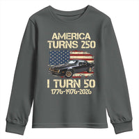 America Turns 250 I Turn 50 1976 50th Birthday Youth Sweatshirt Retro 70s Muscle Car Lover