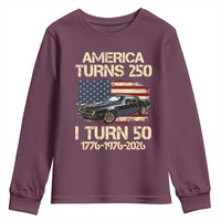 America Turns 250 I Turn 50 1976 50th Birthday Youth Sweatshirt Retro 70s Muscle Car Lover