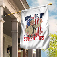 Happy 4th Of July To All You Sumbitches Garden Flag Funny USA 250th Anniversary Independence Day