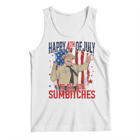 Happy 4th Of July To All You Sumbitches Tank Top Funny USA 250th Anniversary Independence Day