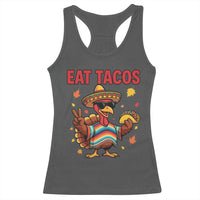 Funny Turkey Thanksgiving Racerback Tank Top Eat Tacos - Wonder Print Shop