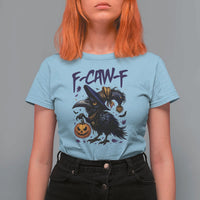 F Caw F Black Crow Halloween Meme T Shirt For Women - Wonder Print Shop