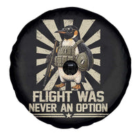 Flight was Never an Option Tactical Penguin Spare Tire Cover Funny Bird Meme