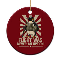Flight was Never an Option Tactical Penguin Ceramic Ornament Funny Bird Meme