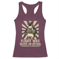 Flight was Never an Option Tactical Penguin Racerback Tank Top Funny Bird Meme