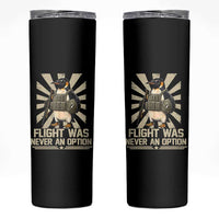 Flight was Never an Option Tactical Penguin Skinny Tumbler Funny Bird Meme