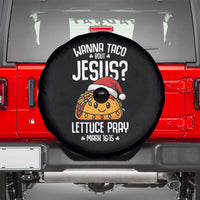 Funny Taco Christmas Spare Tire Cover Wanna Taco Bout Jesus Lettuce Pray Mark 16:15 - Wonder Print Shop