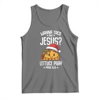Funny Taco Christmas Tank Top Wanna Taco Bout Jesus Lettuce Pray Mark 16:15 - Wonder Print Shop