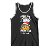 Funny Taco Christmas Tank Top Wanna Taco Bout Jesus Lettuce Pray Mark 16:15 - Wonder Print Shop