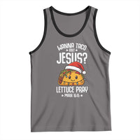 Funny Taco Christmas Tank Top Wanna Taco Bout Jesus Lettuce Pray Mark 16:15 - Wonder Print Shop