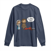 Funny Christian Long Sleeve Shirt You Mad Bro Matthew 2:16 - Wonder Print Shop