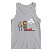 Funny Christian Tank Top You Mad Bro Matthew 2:16 - Wonder Print Shop
